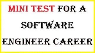 How Does a Software Engineer Choose The Field They Want to Specialize In?|| Mini-Test 2022 || Career