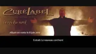 Cur&eacute;Label Le nouveau continent (ou cur&eacute; label, cur&eacute; labelle, cur&eacute;labelle, rhum blanc)