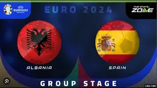 Albania Vs Spain - UEFA Euro Group Stage Match Highlights