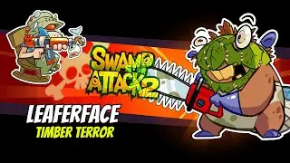 Swamp Attack 2 - Uncle Rod vs. Leaferface #swampattack2