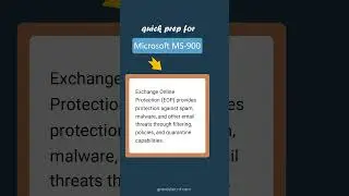 Microsoft 365 Exchange Online Protection - MS-900