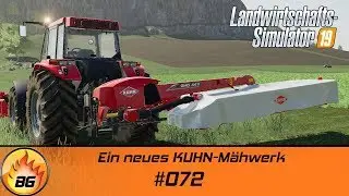LS19 - Felsbrunn #072 | Ein neues KUHN-M&auml;hwerk | FS19 | Let's Play [HD]