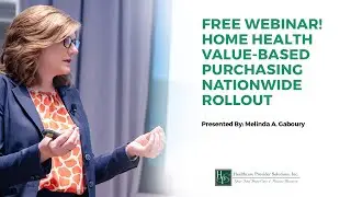 Home Health Value-Based Purchasing Nationwide Rollout