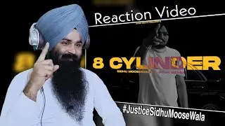 Reaction 8 CYLINDER - SIDHU MOOSE WALA X JOSH SIDHU | Latest New Punjabi Song 2022
