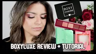 My First Ever BoxyLuxe Boxycharm Unboxing, Try-On and Makeup Demo | Natasha Denona, Drybar + More