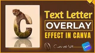 ✅ Text Overlay Transparent Letter Design in Canva (Inspired by arc graphics)