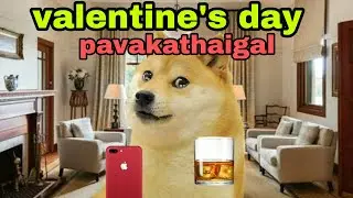Valentine's Day Pavakathaigal #cheemsdaa