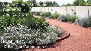 Virtual Garden Storytime - Garden Walk