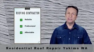 Residential Roof Repair Yakima WA | Roofing Repair Company
