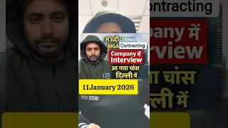 Saudi Biga Contracting Company interview Delhi  January 2026