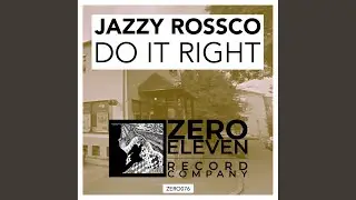 Do It Right (Original Mix)