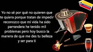 Diomedes Diaz -  Aunque no quieran (Letra)