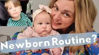 Newborn Daily Routine: Day in the Life with 3 under 5!