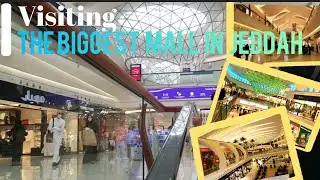 One Of The Biggest Mall in Jeddah | Mall Of Arabia | مول العرب