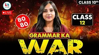 Grammar ka War | Basic to Advanced English Grammar Class 12 | Prepositions, Noun & Verb Explained
