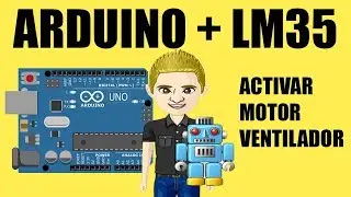✅ ARDUINO Y LM35, ACTIVACIÓN DE MOTOR VENTILADOR, PROTEUS
