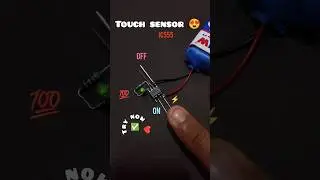 Touch sensor using IC555#diy #shorts #youtubeshorts #projects #science #ic555 #trending #simple