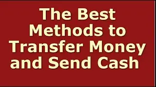 How to Transfer Money | Send Cash App, PayPal, Google Wallet, Venmo, OFX, Western Union