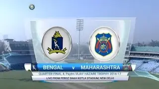 Bengal Vs Maharashtra Quarter Final 4 Paytm Vijay hazare trophy 2016-17 Full Match Highlights #teamc