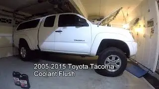 2005 - 2010 Toyota Tacoma Coolant Change Tutorial