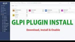 How to Install Plugins in GLPI &ndash; Step-by-Step Tutorial