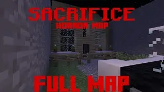 Minecraft Java{Sacrifice}Horror Map | Full Map