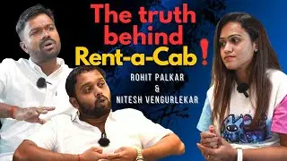Banned, Blamed, and Battling: Goa&rsquo;s Rent-a-Cab Owners | Rohit Palkar | Nitesh Vengurlekar | Ep 49