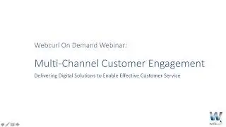Multi Channel Customer Engagement