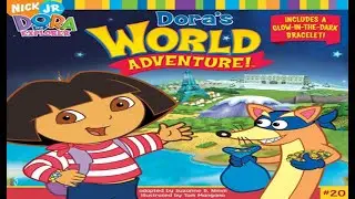 Dora's World Adventure Read a Loud Story Book
