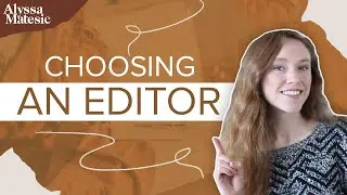 How to Choose a Book Editor: 3 Critical Steps