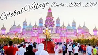 Global Village Dubai #Ep46 2018-2019