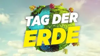 Tag der Erde 🌍
