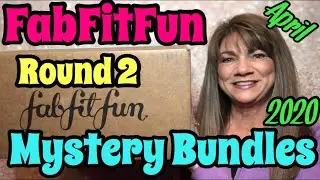 FabFitFun Mystery Bundles Round 2 Edit Sale FFF Unboxing April 2020