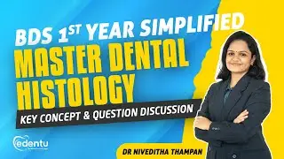 Live : Master DENTAL HISTOLOGY | BDS First Year Simplified