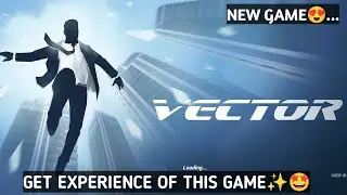 Playing Vector Game🤩😍..My Experience