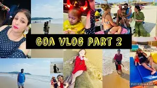 Morijim beach || Russian beach|| candolim beach|| bagha beach night life|| vlog part 2 || Goa visit