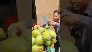 Wow! Come for a glass of fresh coconut water! - Fruit Cutting Skills!