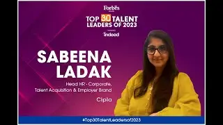 Forbes India Presents Top 30 Talent Leaders of 2023 powered by Indeed | Sabeena Ladak
