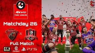 Uthai Thani FC vs Khonkaen United - T.League 1 - MD26 - eFootball2025 | PS5 [4K60]