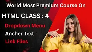 HTML Tutorial In Urdu | HTML Menu , Dropdown Menu , Ancher Text , Link Flies Explain | HTML Class 4