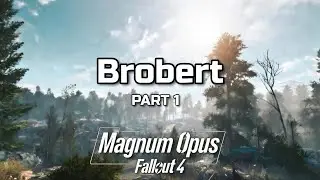 Fallout 4 Magnum Opus Modlist &ndash; No Commentary Playthrough [Part 1]  (800+ Mods 2026)