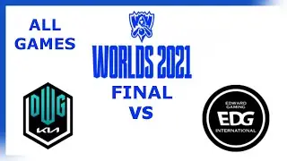 DK VS EDG HIGHLIGHTS | ALL GAMES BO5 | FINAL | Worlds 2021 | PL cast