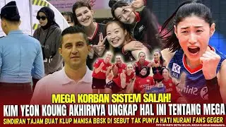 🔥MANISA MURKA~Kim Yeon Koung Bela Megawati,Tawarkan Main di Korea & Sindir Klub Lama Bikin Auto Syok
