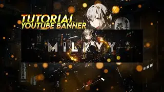 TUTORIAL/SPEED ART ANIME YOUTUBE BANNER PHOTOSHOP ON ANDROID/IOS #1