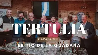 TERTULIA DE CAPATACES FT. 