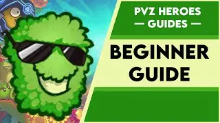 A Squeezy Guide to PvZ Heroes (for beginners! real!)