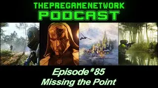 ThePreGameNetwork Podcast - Ep. 85: Missing the Point