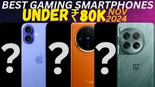 Best Flagship Gaming Smartphone Under 80000 in November 2024 | Top 5 Gaming Phone Under 80k 2024