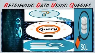 11 11 (S4) Retrieving Data Using Queries&ndash;Hardik sir GiTi