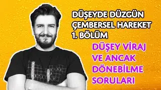 Düşey Düzlemde Düzgün Çembersel Hareket - 1. Bölüm | Minimum Hızla Dönme | PDF